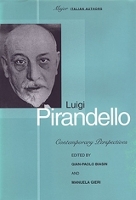 Book Cover for Luigi Pirandello by Gianpaolo Biasin