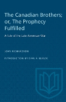 Book Cover for The Canadian Brothers; or, The Prophecy Fulfilled by John Richardson, Carl Klinck