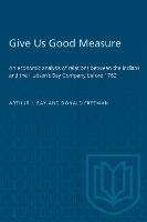 Book Cover for Give Us Good Measure by Arthur Ray, Donald B. Freeman