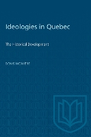 Book Cover for Ideologies in Quebec by Denis Moniere