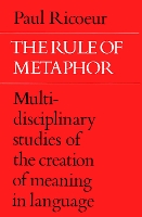 Book Cover for The Rule of Metaphor by Paul Ricouer