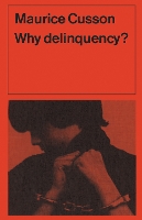 Book Cover for Why Delinquency? by Maurice Cusson