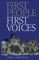 Book Cover for First People, First Voices by Penny Petrone