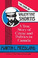 Book Cover for The Case of Valentine Shortis by Martin L. Friedland