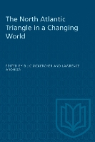 Book Cover for The North Atlantic Triangle in a Changing World by B.J.C. McKercher