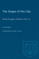 Book Cover for The Shape of the City by John Sewell, Jane Jacobs