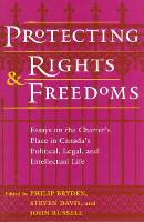 Book Cover for Protecting Rights and Freedoms by Philip Bryden