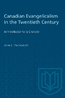 Book Cover for Canadian Evangelicalism in the Twentieth Century by Jr., John G. Stackhouse