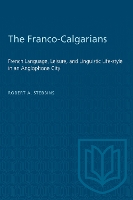 Book Cover for The Franco-Calgarians by Robert A. Stebbins