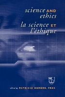 Book Cover for Science and Ethics / La Science et l'Éthique by Patricia A. Demers