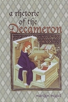 Book Cover for A Rhetoric of the Decameron by Marilyn Migiel