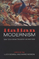 Book Cover for Italian Modernism by Luca Somigli