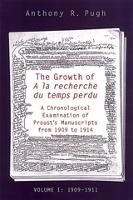 Book Cover for The Growth of A la recherche du temps perdu by Anthony R. Pugh