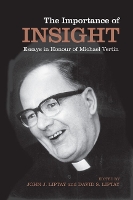 Book Cover for The Importance of Insight by John J Liptay