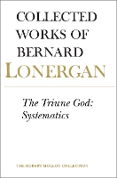 Book Cover for The Triune God by Bernard Lonergan