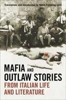 Book Cover for Mafia and Outlaw Stories from Italian Life and Literature by Robin Pickering-Iazzi