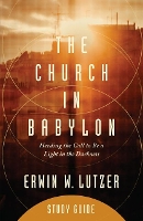 Book Cover for Church in Babylon Study Guide, The by Erwin W. Lutzer