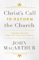 Book Cover for Christ's Call To Reform The Church by John F. Macarthur