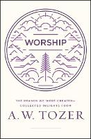 Book Cover for Worship by A W Tozer