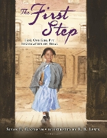 Book Cover for The First Step by Susan E. Goodman