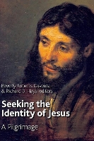 Book Cover for Seeking the Identity of Jesus by Beverly Roberts Gaventa