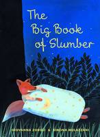 Book Cover for The Big Book of Slumber by Giovanna Zoboli