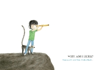 Book Cover for Why Am I Here? by Constance Orbeck-Nilssen