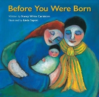 Book Cover for Before You Were Born by Nancy White Carlstrom