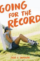 Book Cover for Going for the Record by Julie A Swanson