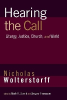 Book Cover for Hearing the Call by Nicholas Wolterstorff