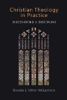 Book Cover for Christian Theology in Practice by Bonnie J. Miller-McLemore