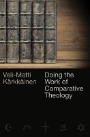 Book Cover for Doing the Work of Comparative Theology by VeliMatti Karkkainen