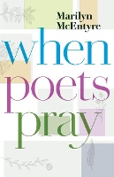 Book Cover for When Poets Pray by Marilyn Mcentyre