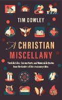 Book Cover for A Christian Miscellany by Tim Dowley