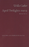 Book Cover for April Twilights by Willa Cather