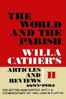 Book Cover for The World and the Parish, Volume 2 by Willa Cather