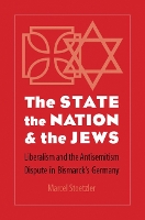 Book Cover for The State, the Nation, and the Jews by Marcel Stoetzler