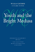 Book Cover for Youth and the Bright Medusa by Willa Cather