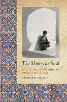 Book Cover for The Moroccan Soul by Spencer D Segalla