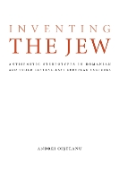 Book Cover for Inventing the Jew by Andrei Oisteanu, Moshe Idel