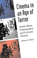 Book Cover for Cinema in an Age of Terror by Michael F ORiley