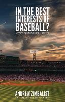 Book Cover for In the Best Interests of Baseball? by Andrew Zimbalist