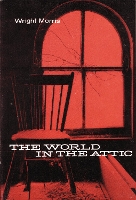 Book Cover for The World in the Attic by Wright Morris