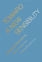 Book Cover for Toward a New Sensibility by O. K. Bouwsma