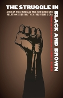 Book Cover for The Struggle in Black and Brown by Brian D Behnken