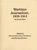 Book Cover for Wartime Journalism, 1939-43 by Paul de Man