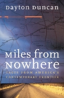 Book Cover for Miles from Nowhere by Dayton Duncan