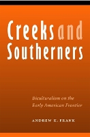 Book Cover for Creeks and Southerners by Andrew K. Frank