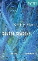 Book Cover for Savage Seasons by Kettly Mars, Madison Smartt Bell