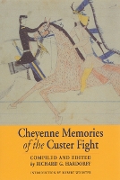 Book Cover for Cheyenne Memories of the Custer Fight by Robert Wooster